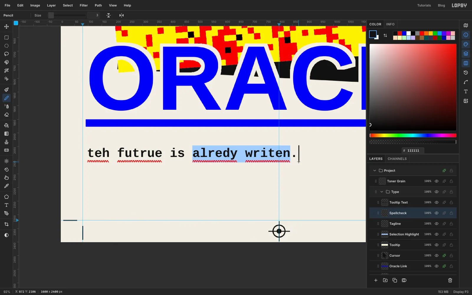 The tagline teh futrue is alredy writen. in bold Courier-style type, with red wavy squiggles under the four misspelled words, a pale blue selection behind alredy writen and a text caret after the full stop
