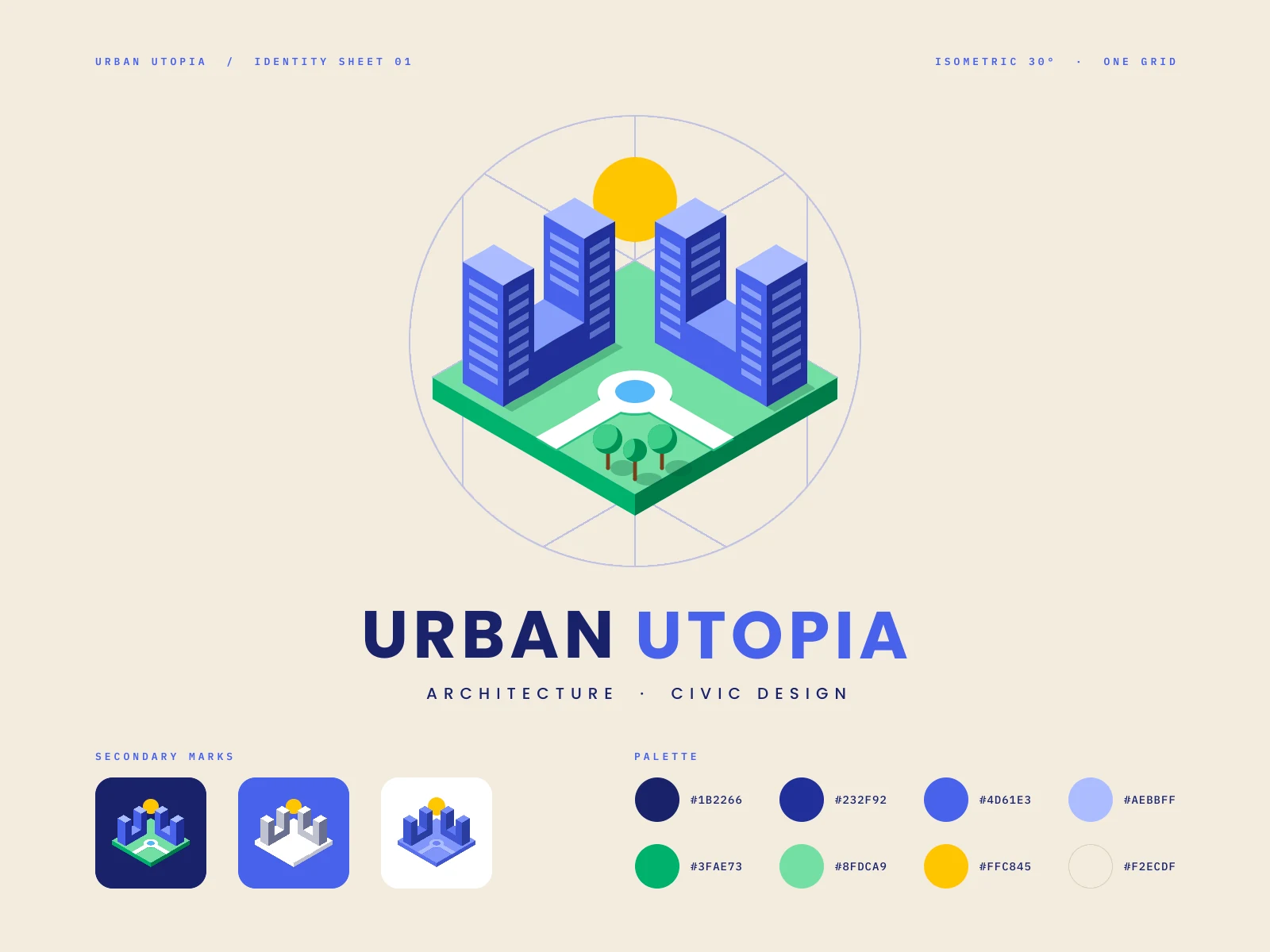 The finished Urban Utopia identity sheet on cream paper. A faint blue construction circle frames an isometric green park slab with two ultramarine U-shaped buildings meeting in a V, a yellow sun rising between them, a white plaza with a fountain and three small trees. Below sit URBAN in navy and UTOPIA in bright blue, the tagline ARCHITECTURE · CIVIC DESIGN, three rounded tiles with full-colour, reversed and tonal versions of the mark, and an eight-colour palette grid with hex codes