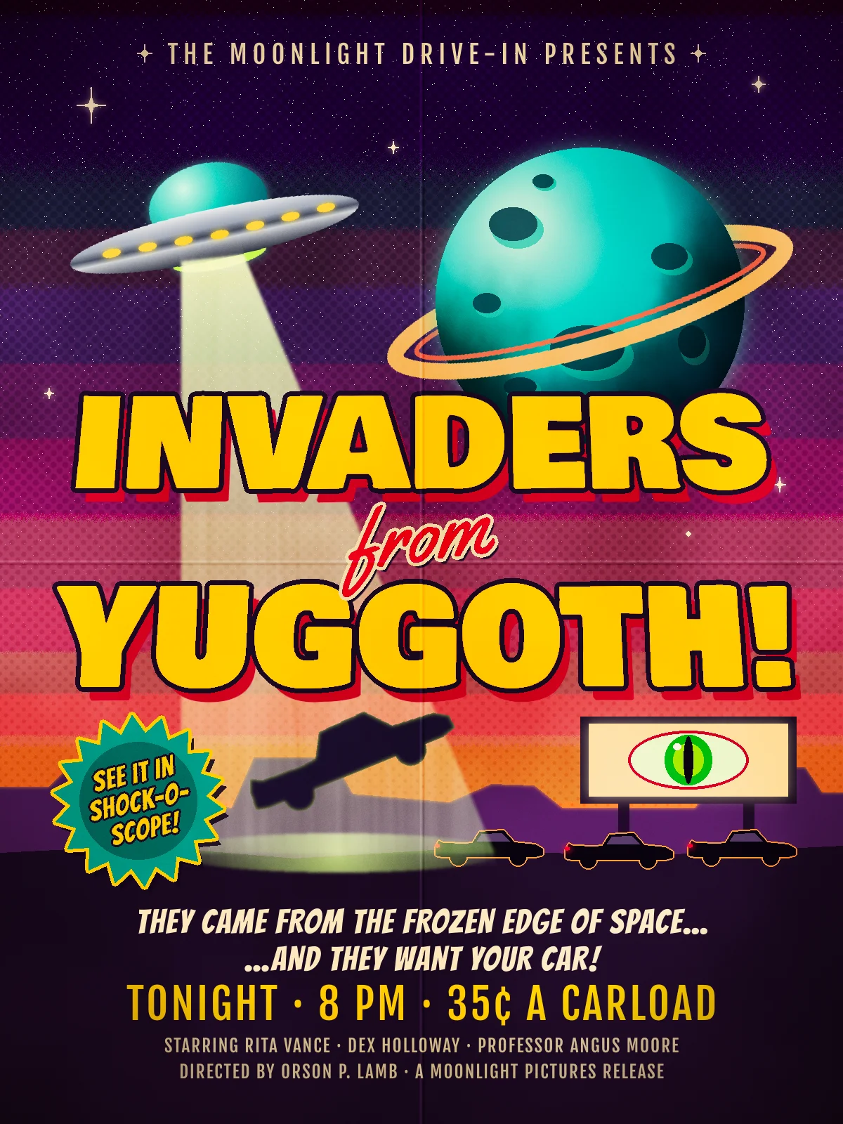 The finished Invaders from Yuggoth drive-in flier. A banded purple-to-orange sunset sky with halftone dots and stars, a chrome flying saucer lifting a car in a green tractor beam, a cratered teal planet with an orange ring, the yellow title INVADERS from YUGGOTH! with a red extruded shadow, a teal SEE IT IN SHOCK-O-SCOPE starburst, a drive-in screen showing an alien eye above three parked cars, and the tagline, showtime and credits at the bottom, all on aged, creased paper