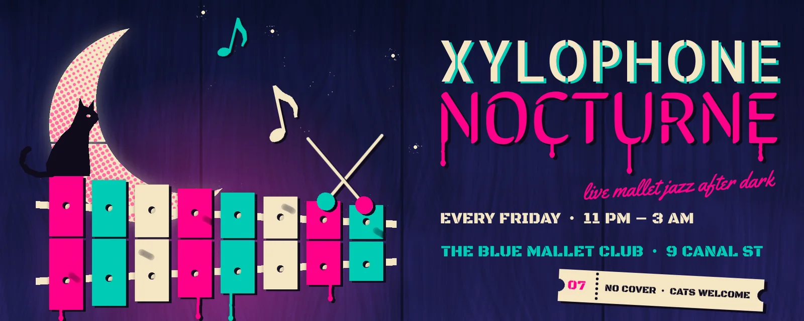 The finished Xylophone Nocturne billboard. A black cat sits on a pink, teal and cream stencil xylophone with crossed mallets, under a pink halftone crescent moon. Beside it are cream XYLOPHONE and dripping pink NOCTURNE stencil type, a pink script tagline, event details and a paper ticket stub on a navy plywood hoarding.